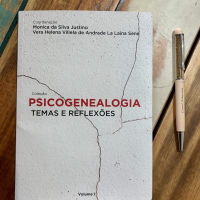 Psicogenealogia: Temas e Reflexões
